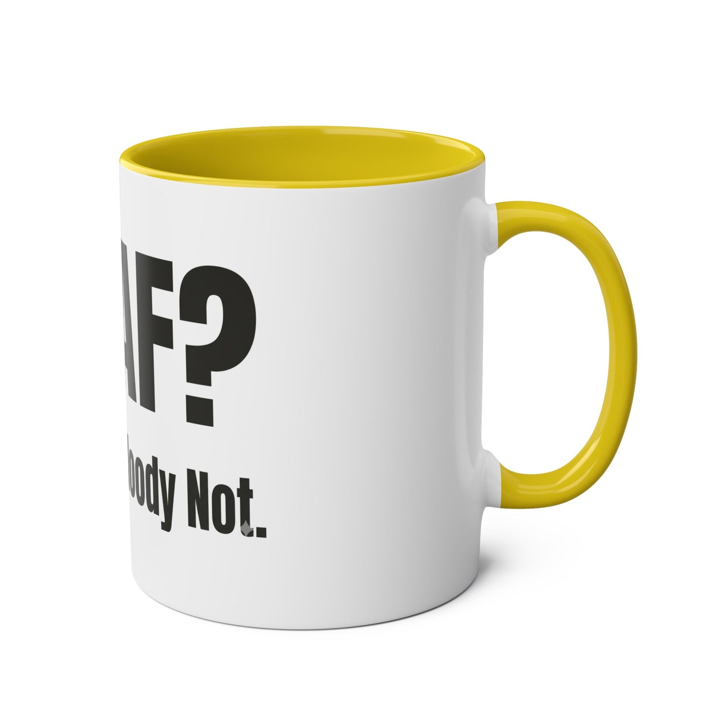 Decaf Absolutely Bloody Not Mug | British Coffee Lover Gift