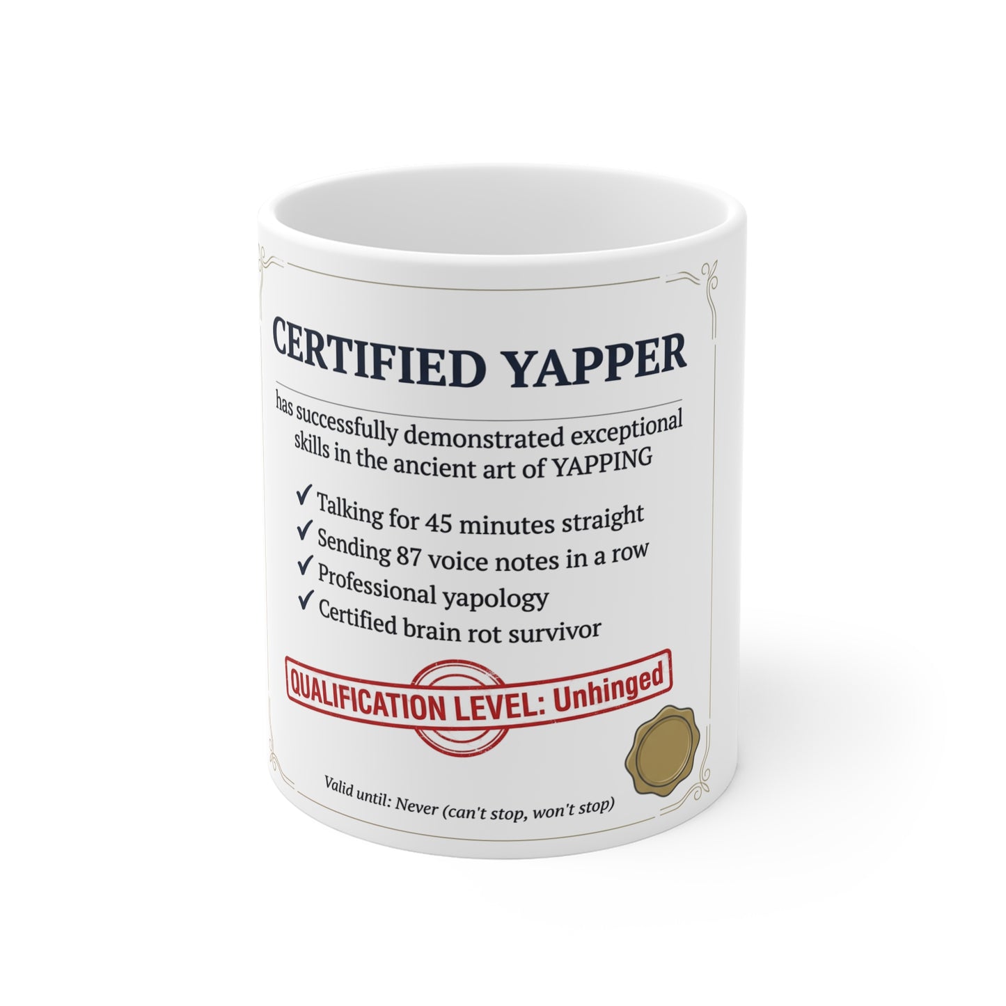 Certified Yapper Mug | Funny Gen Z Slang Gift | Brain Rot Mu
