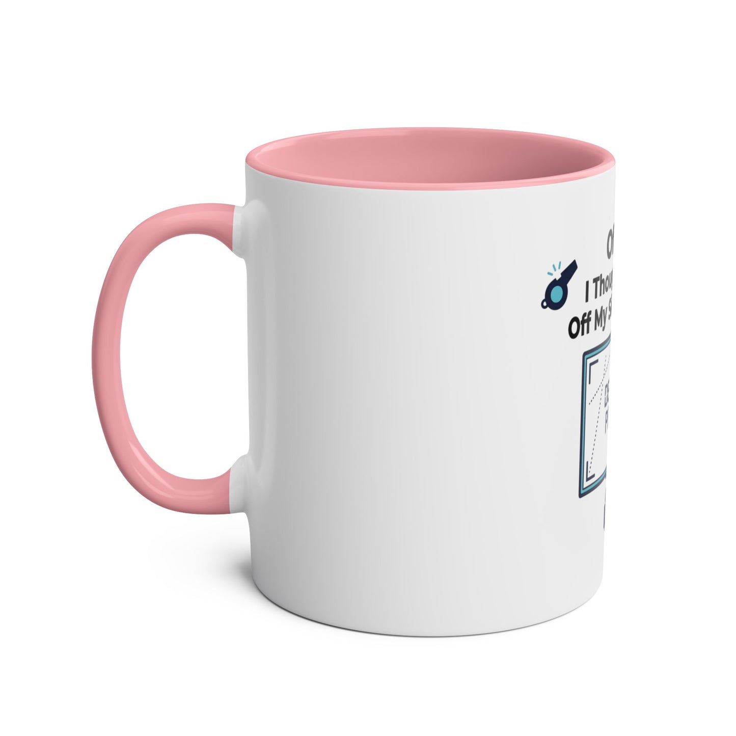Offside? I Thought You Said Off My Side of the Sofa Mug