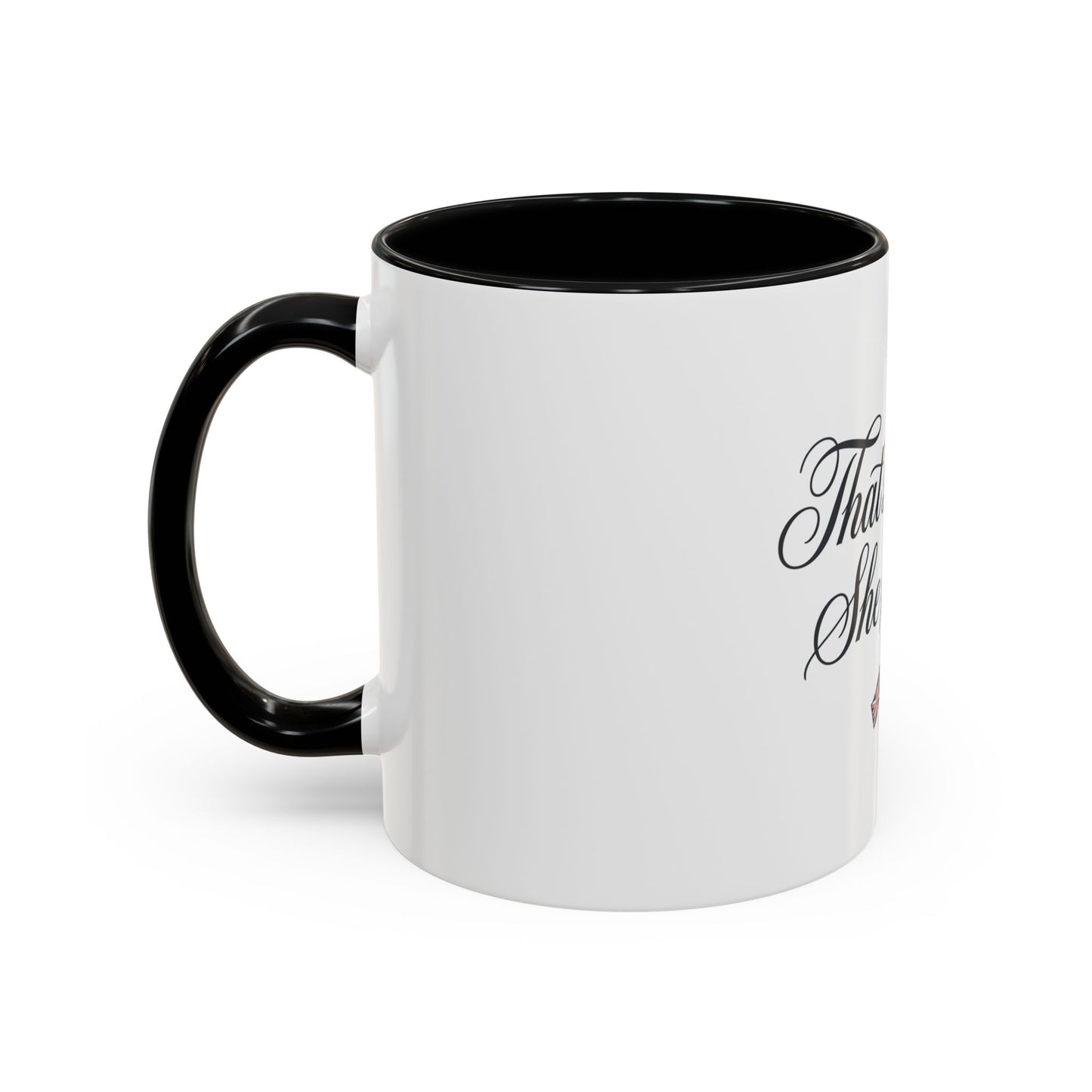 That's What She Said Mug | Office Quote Gift | Funny Work Cup