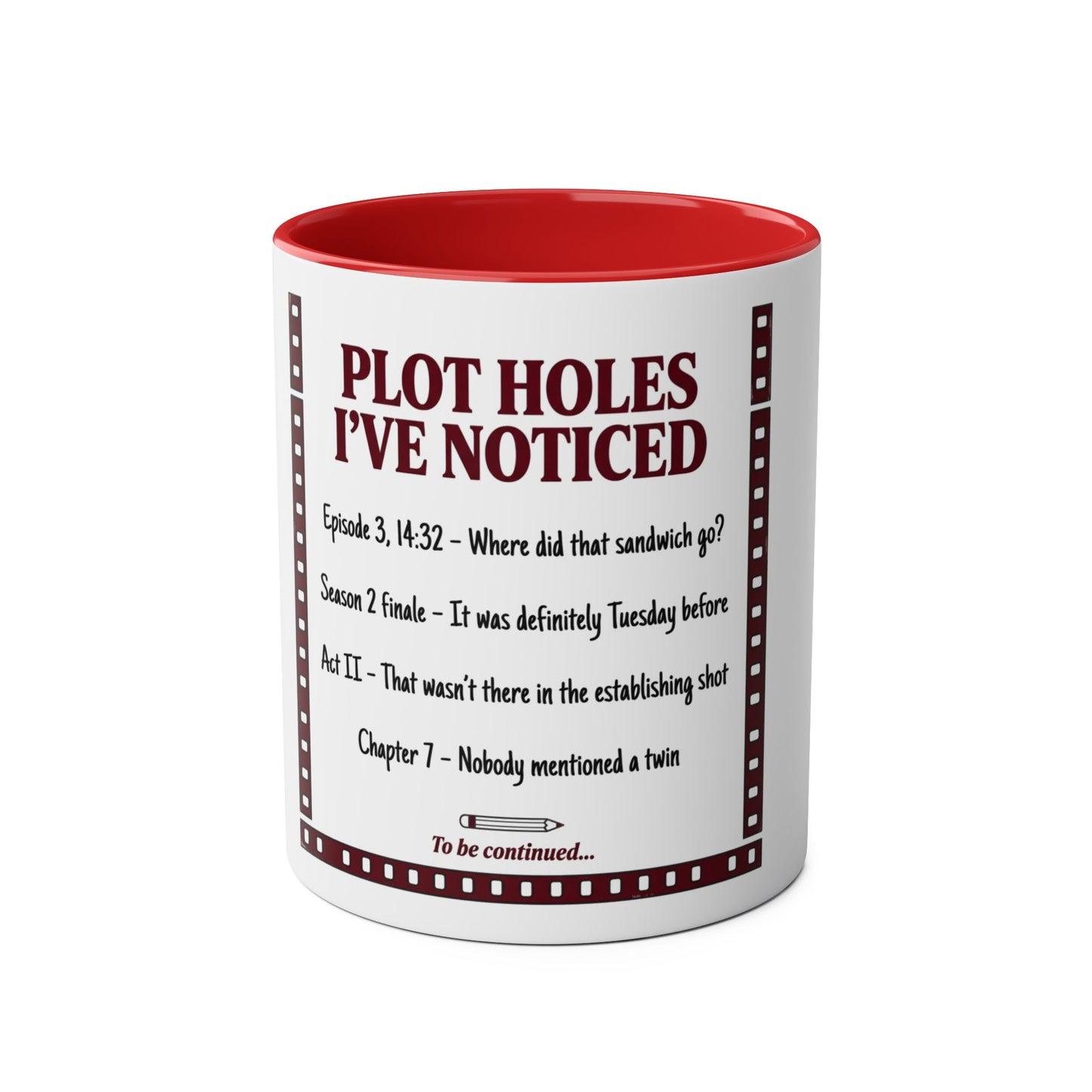 Plot Holes I've Noticed Mug | Film Buff Gift | Movie Lover Coffee Cup