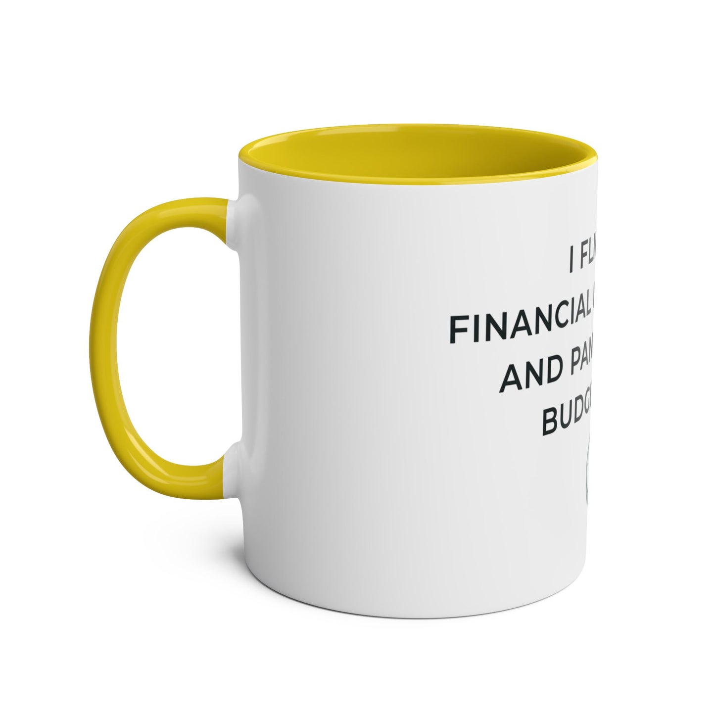 Financial Independence Flirt Mug | Budget Anxiety Humour Gift