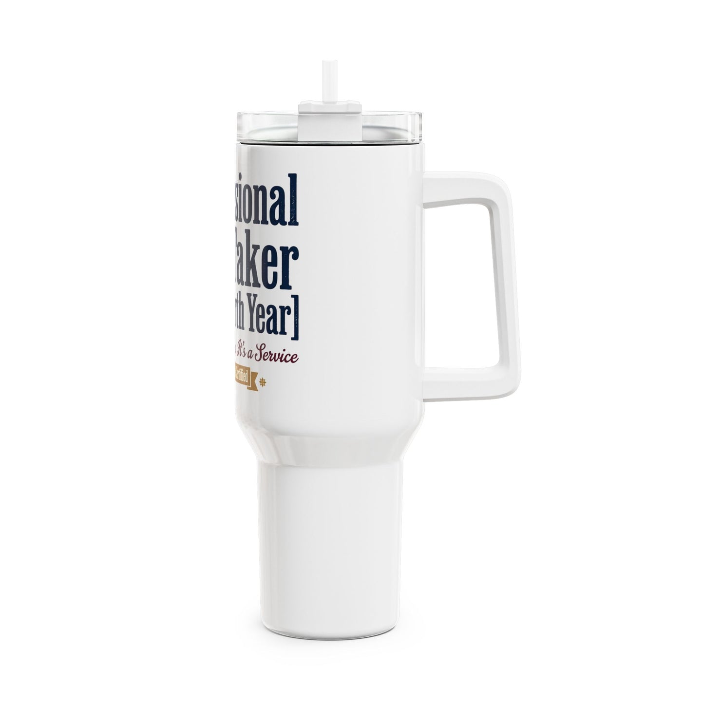 Professional Piss-Taker Since [Year] Tumbler | Sarcasm Gift UK
