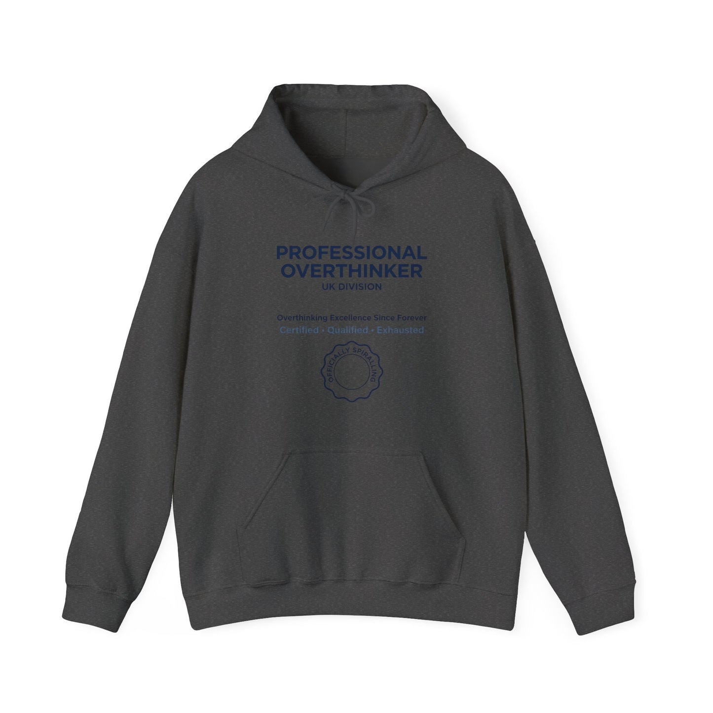 Professional Overthinker Hoodie | UK Division Corporate Parody Gift
