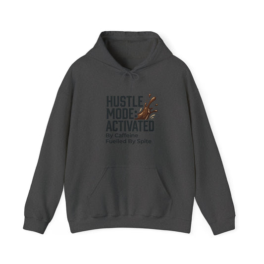 Hustle Mode Activated Hoodie | UK Side Hustler Gift
