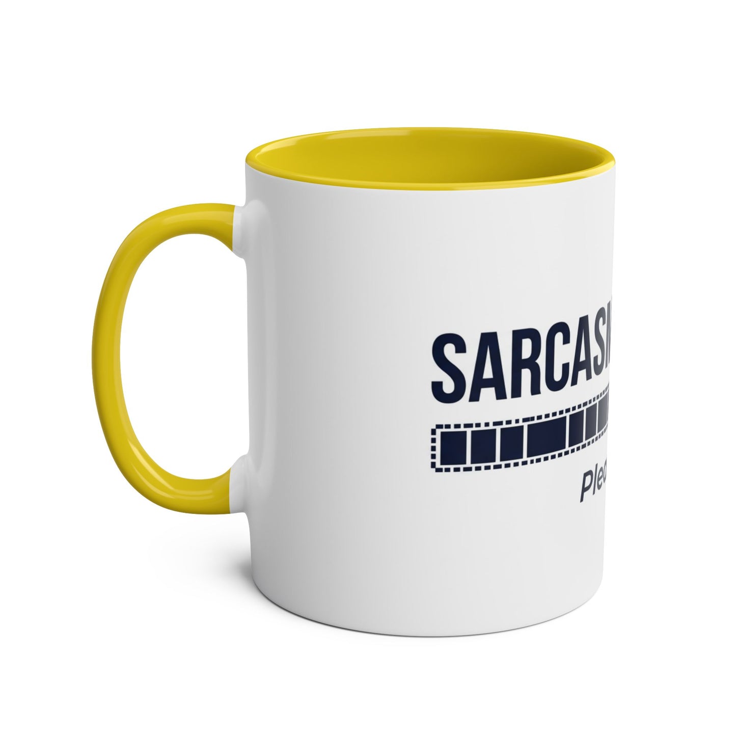 Sarcasm Loading Please Wait Funny Two Tone Mug UK Gift