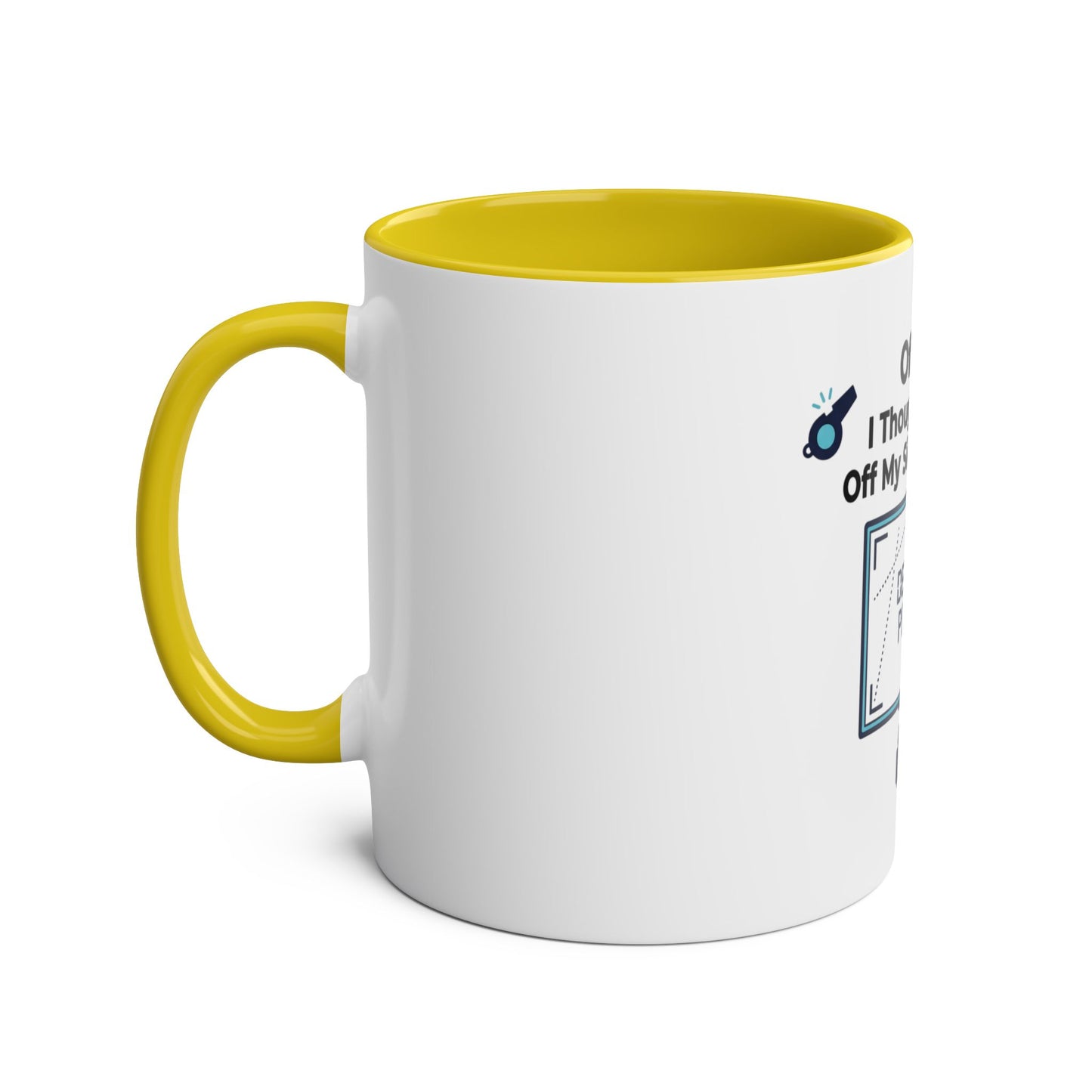 Offside? I Thought You Said Off My Side of the Sofa Mug