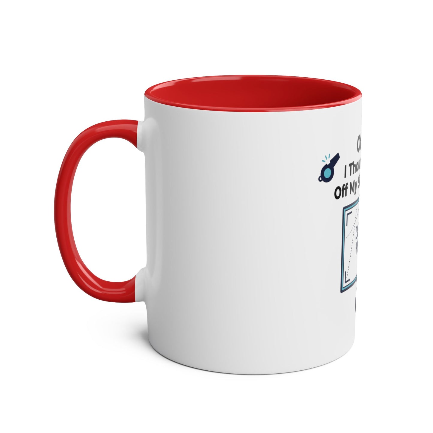 Offside? I Thought You Said Off My Side of the Sofa Mug